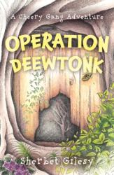 Operation Deewtonk (ISBN: 9781836282945)