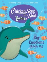 Chicken Soup for the Soul BABIES: Big Emotions (ISBN: 9781623544263)