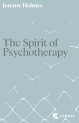 The Spirit of Psychotherapy (ISBN: 9781913494803)