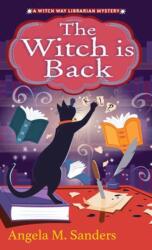 The Witch Is Back (ISBN: 9781496740953)