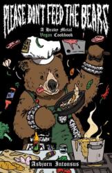 Please Don't Feed The Bears (ISBN: 9781648410789)