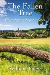 The Fallen Tree (ISBN: 9781839529559)