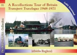 A Recollections Tour of Britain: Middle England Transport Travelogue (ISBN: 9781857944990)