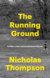 The Running Ground (ISBN: 9781529146103)
