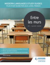 Modern Languages Study Guides: Entre les murs (ISBN: 9781471891755)