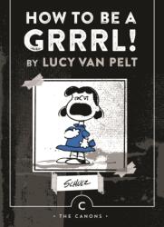 How to be a Grrrl (ISBN: 9781782113614)