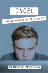 Incel (ISBN: 9781068467417)