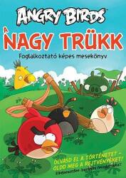 Angry Birds - A nagy trükk (ISBN: 9789630885010)