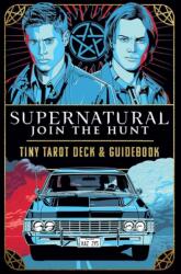 Supernatural Tiny Tarot Deck and Guidebook (ISBN: 9781835417737)