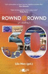Rownd a Rownd yn Dathlu'r 30 (ISBN: 9781800997622)