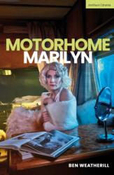 Motorhome Marilyn (ISBN: 9781350599918)