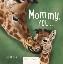Mommy, You (ISBN: 9798890632180)