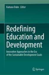 Redefining Education and Development (ISBN: 9783031699535)