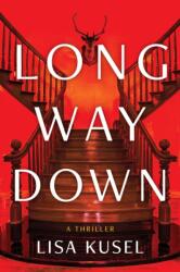 Long Way Down (ISBN: 9798892423335)