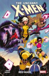 The Uncanny X-Men Vol. 1: Red Wave (ISBN: 9781804913369)
