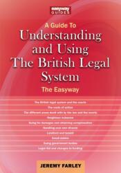 Understanding and Using the British Legal System (ISBN: 9781802364507)