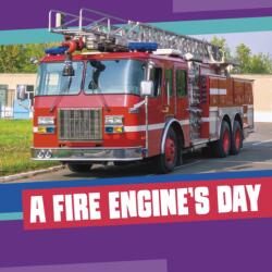 A Fire Engine's Day (ISBN: 9781398260252)
