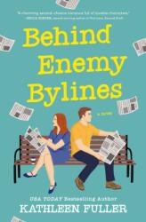 Behind Enemy Bylines (ISBN: 9780840716156)