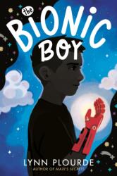 The Bionic Boy (ISBN: 9780593111376)