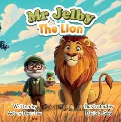 MR JELBY AND THE LION (ISBN: 9781917956161)