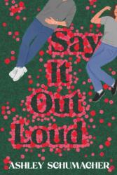 Say it Out Loud (ISBN: 9781835013809)