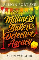 The Millinery Bakers Detective Agency (ISBN: 9781836283980)