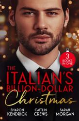 The Italian's Billion-Dollar Christmas (ISBN: 9780263419177)