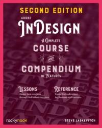 Adobe InDesign, 2nd Edition (ISBN: 9798888143025)