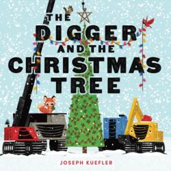 The Digger and the Christmas Tree (ISBN: 9780063427396)