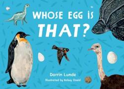 Whose Egg Is That? (ISBN: 9781623546090)