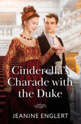Cinderella's Charade With The Duke (ISBN: 9780263345391)