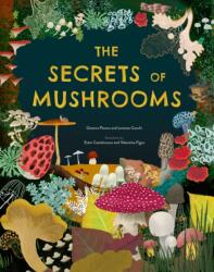 The Secrets of Mushrooms (ISBN: 9781804538739)