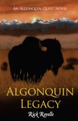 Algonquin Legacy (ISBN: 9781459756304)