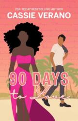 90 Days to Love (ISBN: 9781957950471)