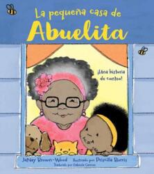 La pequena casa de Abuelita (ISBN: 9781623545918)