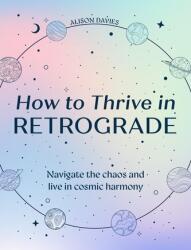 How to Thrive in Retrograde (ISBN: 9780008752729)