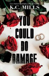 You Could Do Damage (ISBN: 9781957950709)