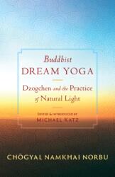 Buddhist Dream Yoga (ISBN: 9781645472896)