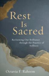 Rest Is Sacred (ISBN: 9781645473275)