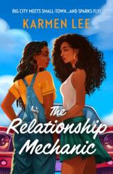 The Relationship Mechanic (ISBN: 9780263397420)