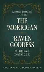Moon Books Duets - The Morrigan & Raven Goddess (ISBN: 9781803417110)