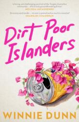 Dirt Poor Islanders: Shortlisted for the 2025 Miles Franklin Literary Award (ISBN: 9780733649264)