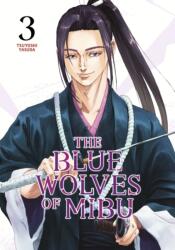 The Blue Wolves of Mibu 3 (ISBN: 9798888770856)