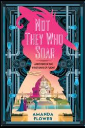 Not They Who Soar (ISBN: 9781496747686)