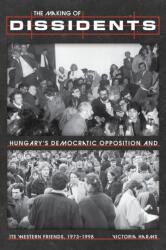 The Making of Dissidents (ISBN: 9780822948254)