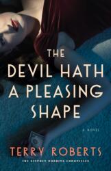 The Devil Hath a Pleasing Shape (ISBN: 9781684420353)