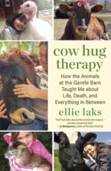 Cow Hug Therapy (ISBN: 9781608688685)