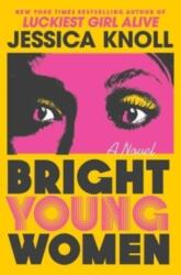 Bright Young Women (ISBN: 9781501153228)