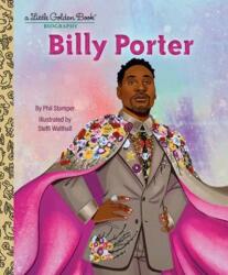 Billy Porter: A Little Golden Book Biography (ISBN: 9780593898109)