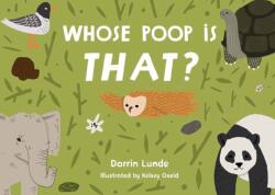 Whose Poop Is That? (ISBN: 9781623545932)